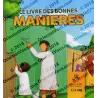 Le livre des bonnes manières (3/6 ans)