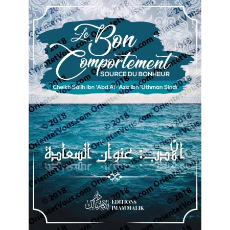 Le Bon Comportement: Source du Bonheur