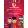 Il était une fois... Les Piliers de La Foi (Manuel d’activités pédagogiques)