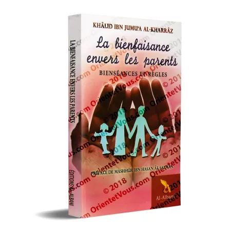 La bienfaisance envers les parents: Bienséances et Règles