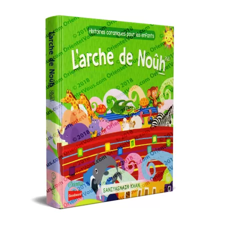 L'arche de Noûh (Histoires coraniques pour les enfants)