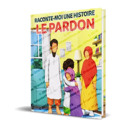 Raconte-Moi une Histoire: Le Pardon