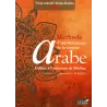 Méthode d'Apprentissage de la Langue Arabe [Les 3 Tomes]