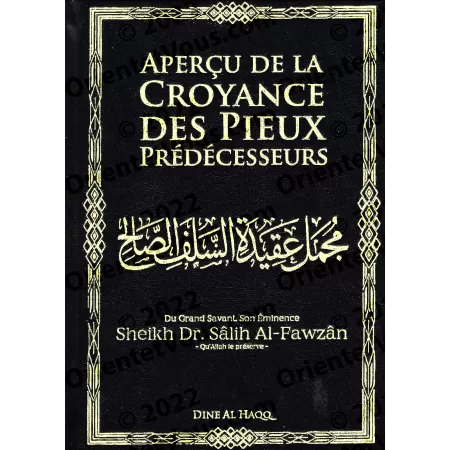 Aperçu de la croyance des Pieux Prédécesseurs