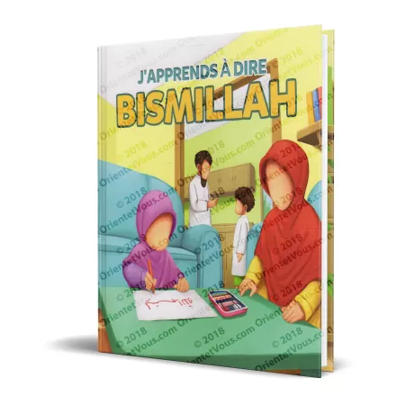 J'apprends à dire BISMILLAH