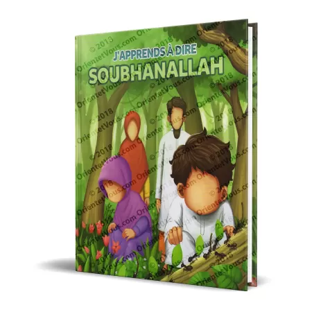 J'apprends à dire SOUBHANALLAH