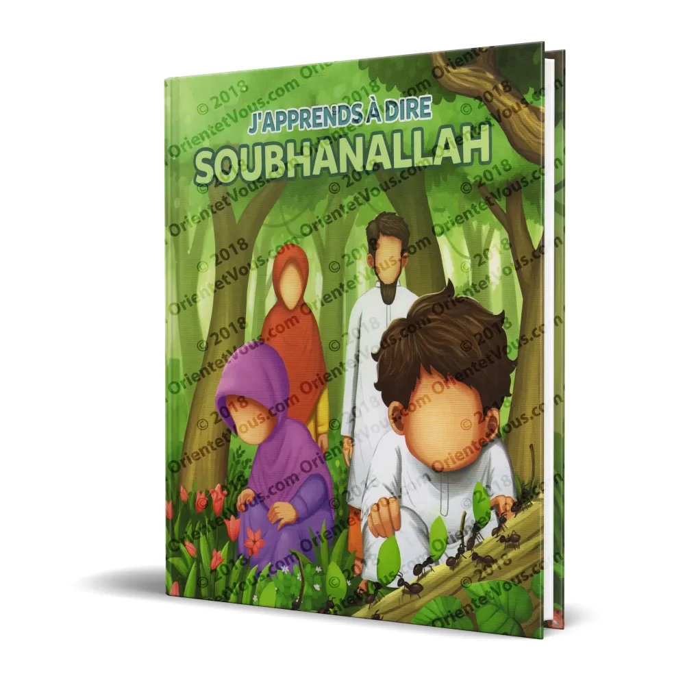 J'apprends à dire SOUBHANALLAH