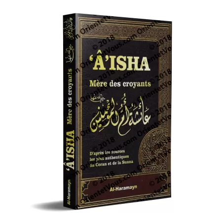 'Â'isha: Mère des Croyants