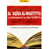 Commentaire du livre "al 'Aqîda al-Wasitiyya" (La Profession de foi d'Ibn Taymiyya) [Cheikh Sa'dî]