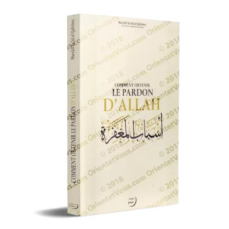 Comment Obtenir le Pardon d’Allah