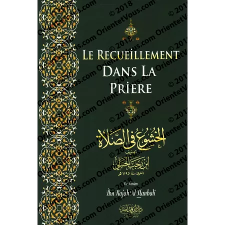 Le Recueillement dans la Prière [Ibn Rajab]