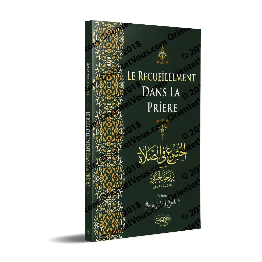 Le Recueillement dans la Prière [Ibn Rajab]
