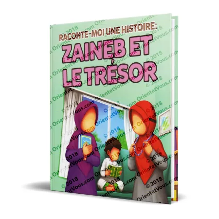 Raconte-Moi une Histoire: Zaineb et le trésor