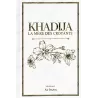 Khadija la Mère des Croyants
