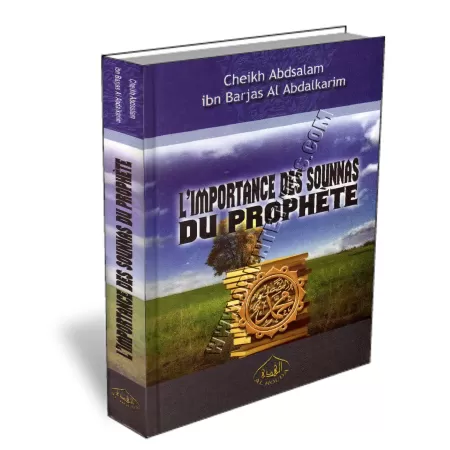 L&#039;importance des Sounnas du Proph&egrave;te