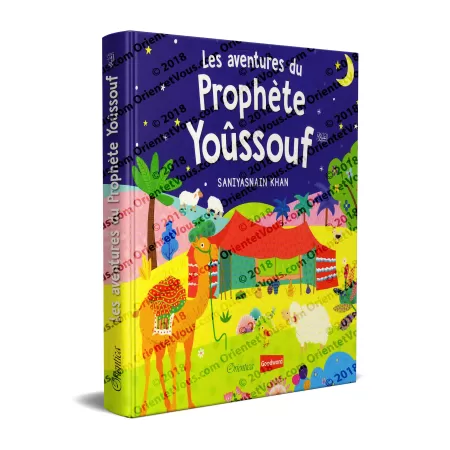 Les aventures du Prophète Yoûssouf (Histoires coraniques pour les enfants)