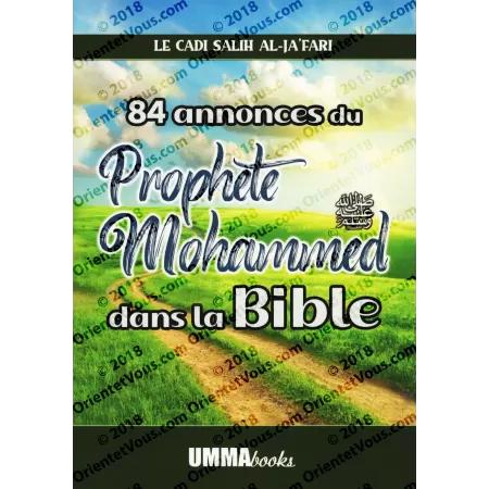 84 annonces du Prophète Mohammad dans la Bible