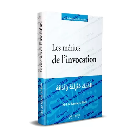 Les mérites de l’invocation ['Abd Ar-Razzâq al-Badr]