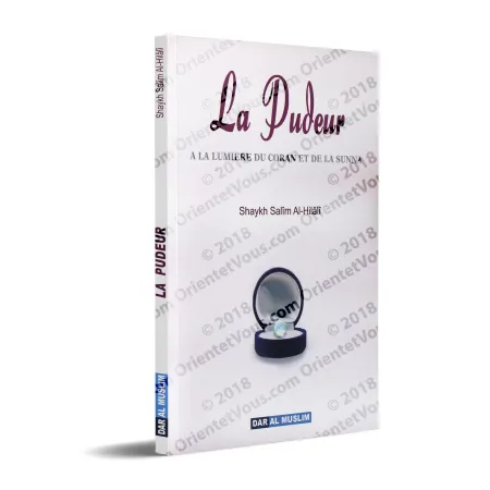 La Pudeur à la Lumière du Coran et de la Sunna