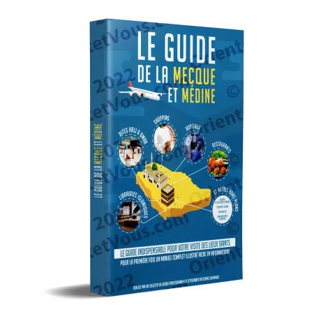 Le guide de la Mecque et Médine