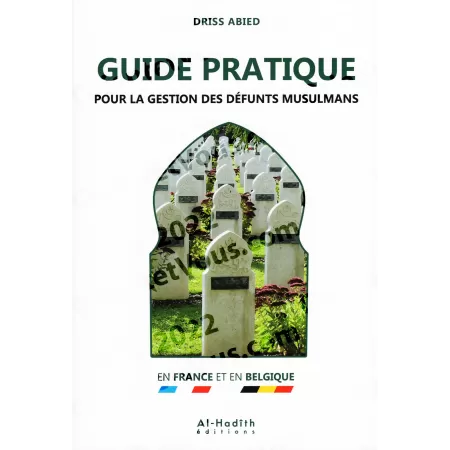 Guide pratique pour la gestion des Défunts Musulmans