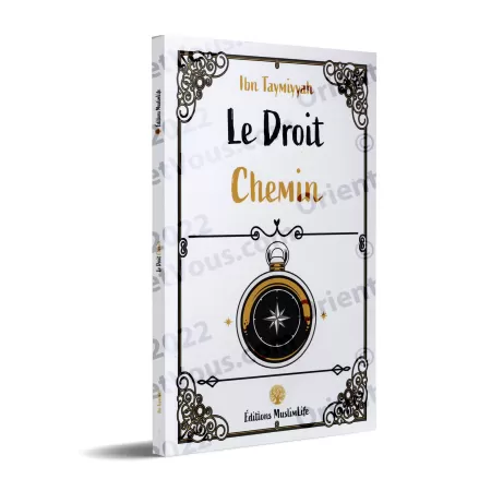Le Droit Chemin [Ibn Taymiyyah]