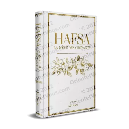 Hafsa la mère des croyants