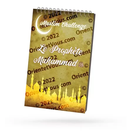 Muslim Challenge : Le Prophète Muhammad (ﷺ) 