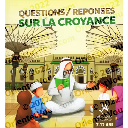Questions - Réponses sur la croyance 7/12 ans