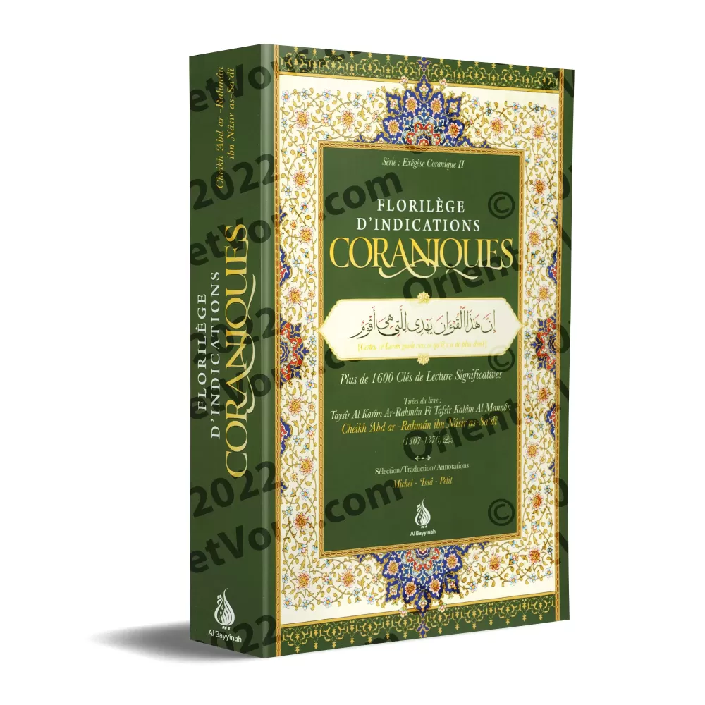 Florilège d'indications coraniques [as-Sa'dî]