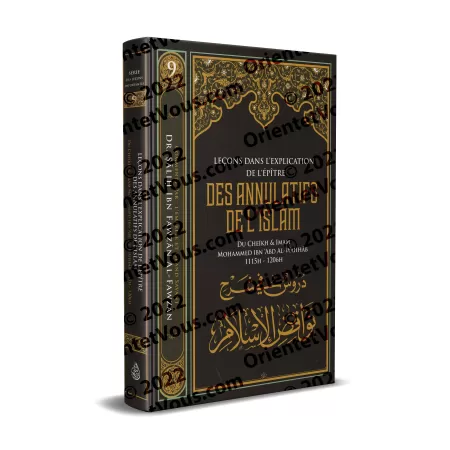 Leçons dans l'explication de l'épître Des annulatifs de l'Islam