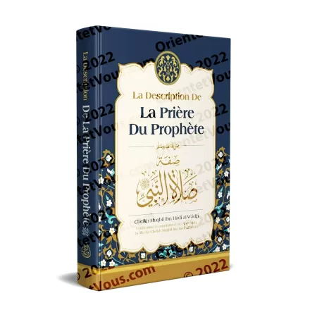 La description de la prière du Prophète [cheikh Muqbil]