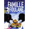 Pack La Famille Foulane (11 tomes)[Livres illustrés]