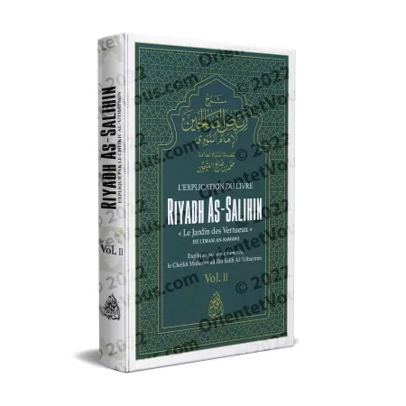 L'explication du livre Riyadh as-Salihin "Le Jardin des Vertueux" (Vol. 2)