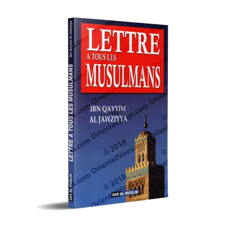 Lettre à tous les musulmans