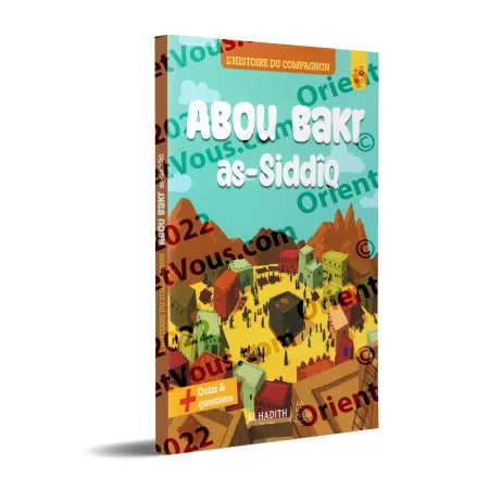 L'histoire du compagnon : Abou Bark as-Siddîq