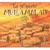 Le Prophète Muhammad ﷺ [Livre pour enfants]