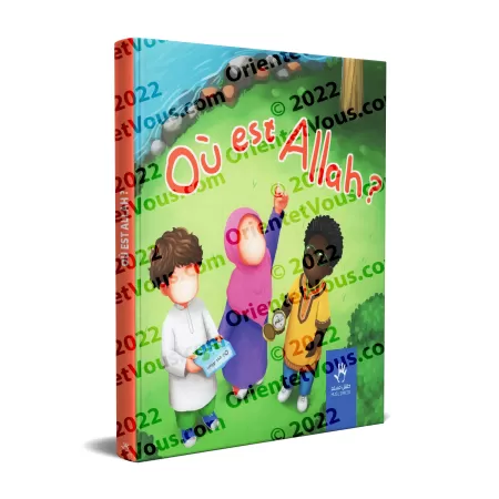 Où est Allah ? [Livre pour enfants]