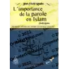 L'importance de la parole en Islam [Bilingue]