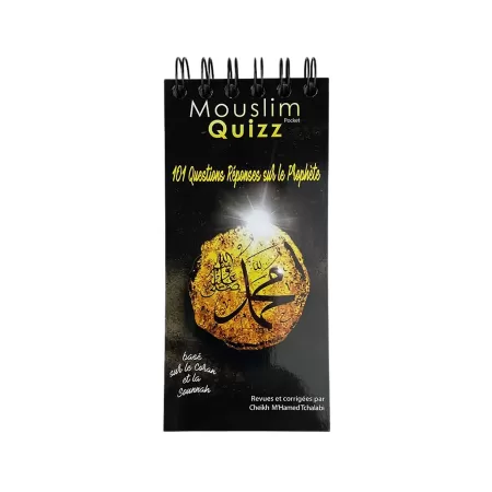 Mouslim Quizz Pocket : 101 Questions-Réponses sur le Prophète