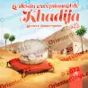 Le destin exceptionnel de Khadija, La mère des croyants