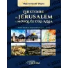 L'histoire de Jérusalem et de la mosquée d'Al-Aqsa