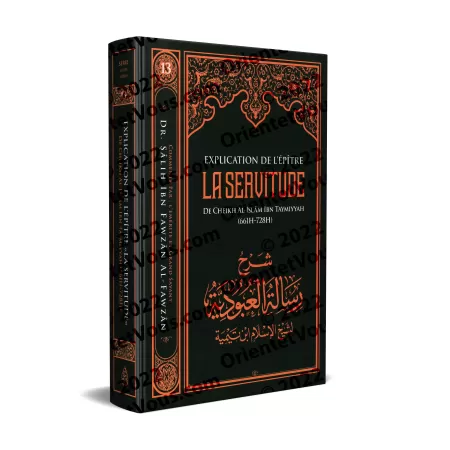 Explication de L'épître La Servitude d'Ibn Taymiyyah [al-Fawzân]