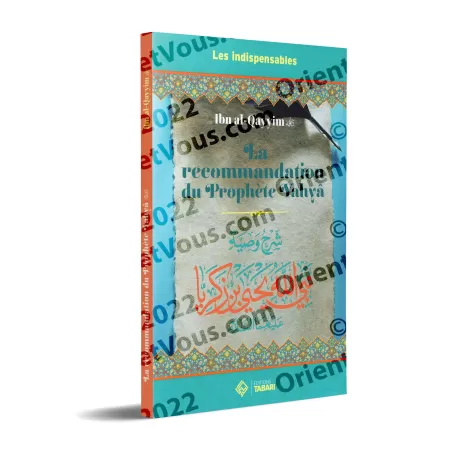 La Recommandation du Prophète Yahyâ