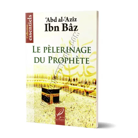 Le pèlerinage du Prophète