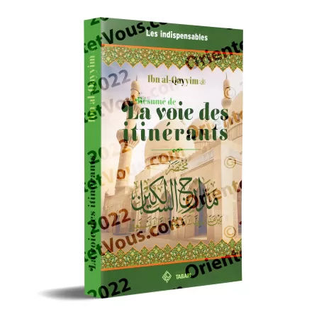 Résumé de Les voies des itinérants d'Ibn al-Qayyim