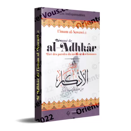 Résumé de "al-Adhkâr" de l'imam al-Nawawî
