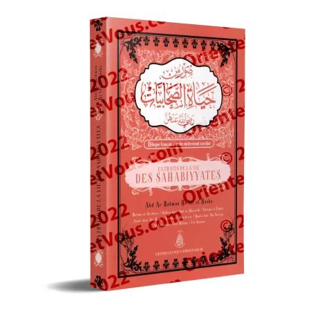 Extraits de la vie des Sahabiyyates [Bilingue]