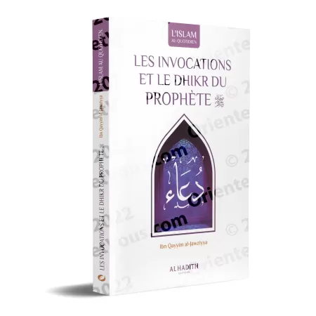Les Invocations Et Le Dhikr Du Prophète [Ibn Qayyim]