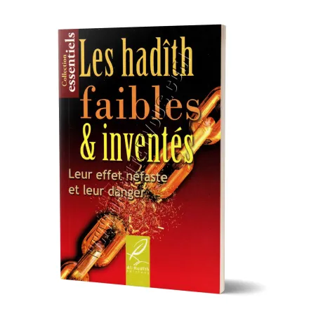 Les hadiths faibles et inventés